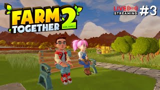 EP.3 - Farm Together 2 - Honeymoon Farming PxB