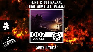 Feint & Boyinaband - Time Bomb (ft. Veela) [w/lyrics] | Lyricful