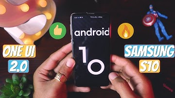 How to Update Samsung Galaxy S10 to Android 10 One UI 2.0