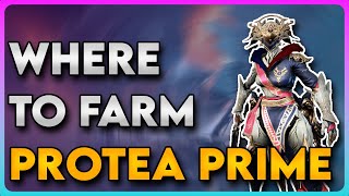 Where to Farm Protea Prime,Okina and Velox Prime in Warframe 2024