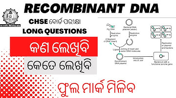 RECOMBINANT DNA || BUREAU BOOK || ZOOLOGY|| CHSE LONG QUESTION SELECTION || 2022-23 ||