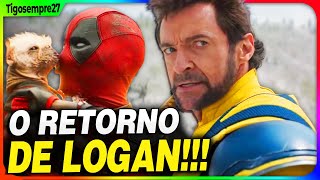 Reencontro Épico! Trailer Deadpool e Wolverine Revela o Retorno de Logan!