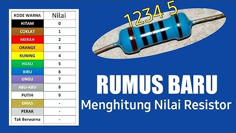 Cara Mudah Menghitung Nilai Resistor Dijamin Bisa