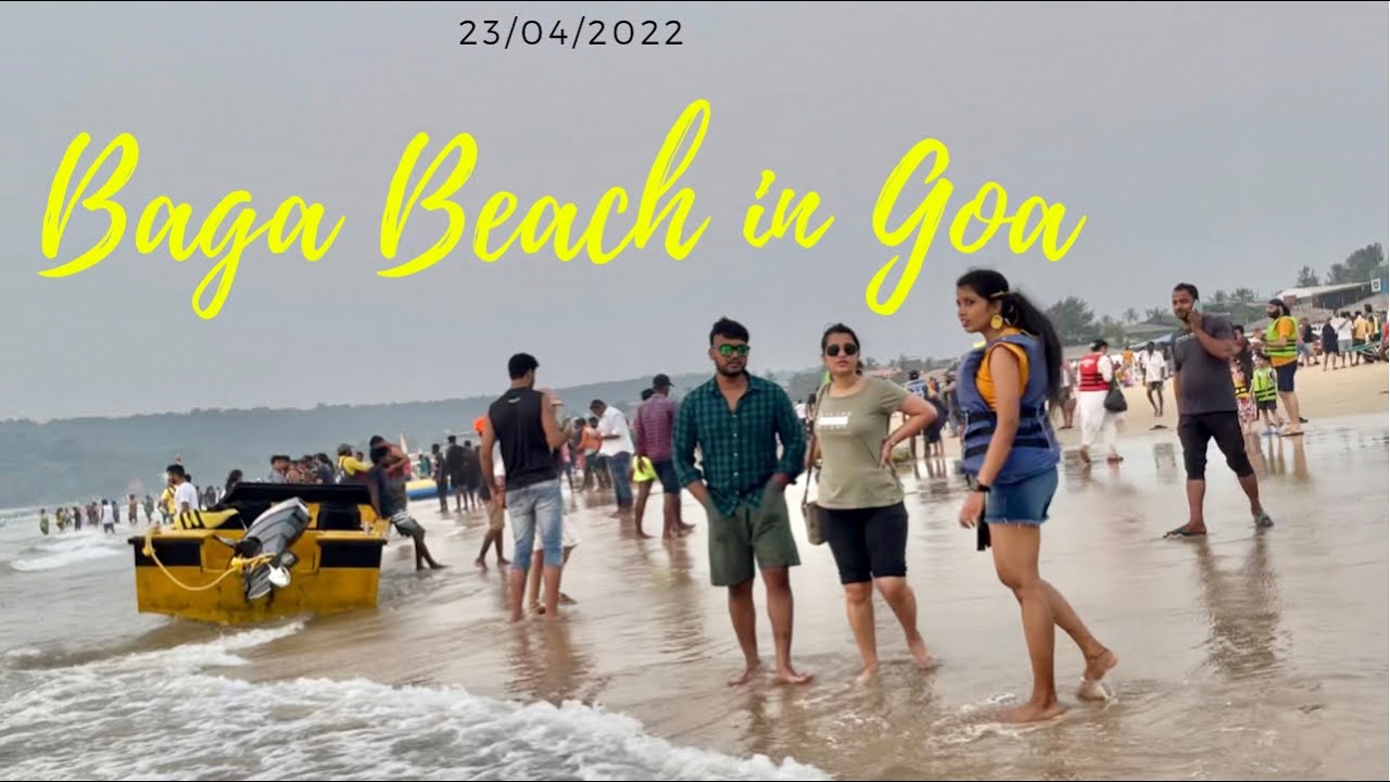 Goa Baga Beach Goa ka sabse Achcha Sundar jagah - YouTube