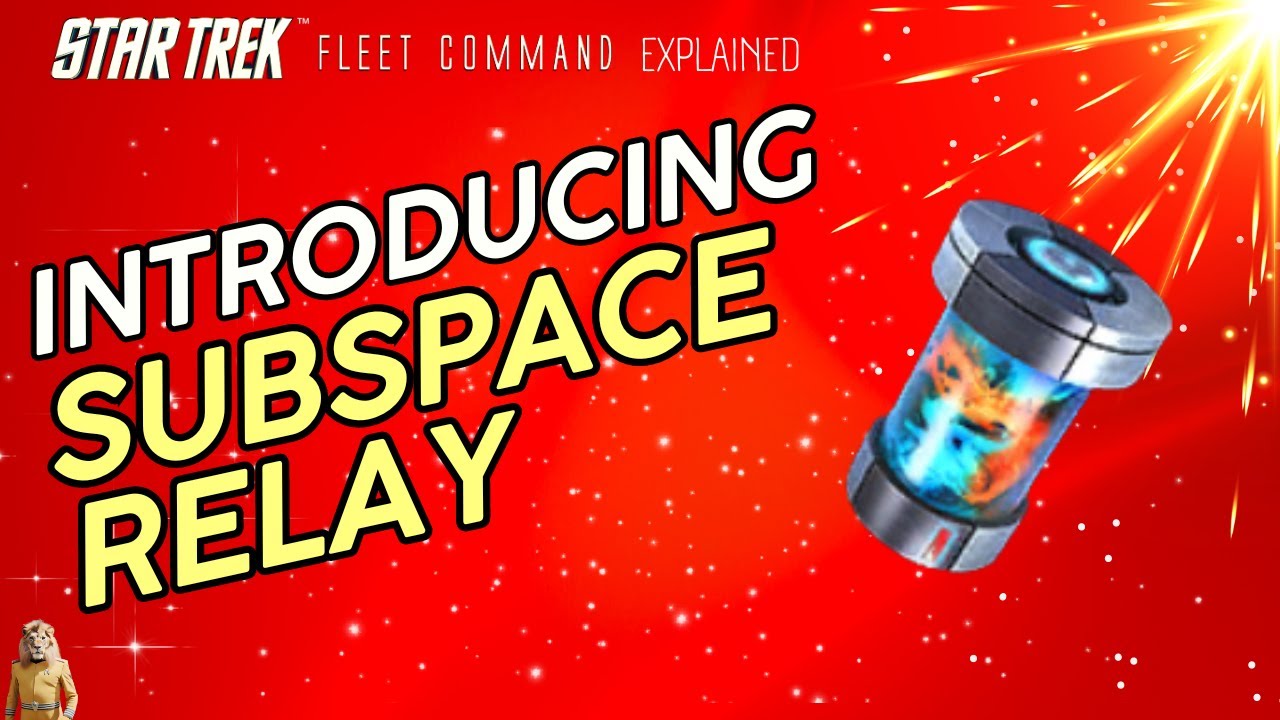 star trek fleet command subspace relay upgrade