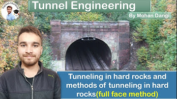 Tunnel Engineering | full face methods of tunneling in hard rocks | #tunnelengineering