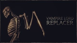 [PC/Xbox One] Skyrim Special Edition | Vampire Lord Replacer