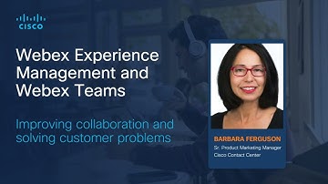 922 Webex Teams integration for Experience Management