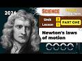Prep 2 Newton S Laws Of Motion Unit 2 Lesson 1 Part One Sciencee4 