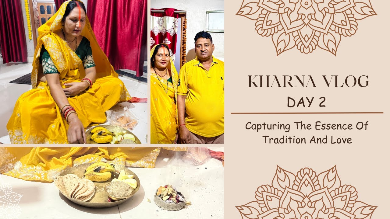 Chhath Puja Day 2 Kharna Vlog | Kharna Vrat, Prasad & Rituals | Chhath Puja 2025