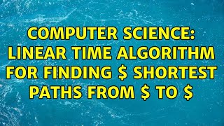 Celebrity Computer Science: Linear time algorithm for finding $k$ shortest paths from $s$ to $t$ Wealth
