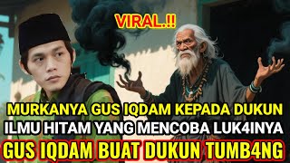 VIRAL❗GUS IQDAM BERI PELAJARAN KEPADA DUKUN ILMU HITAM YANG MENGGANGGU NYA SAAT HADIRI PENGAJIAN