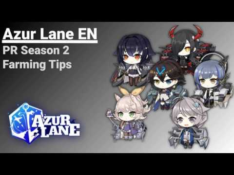 Azur Lane EN | PR Season 2 Farming Tips - YouTube