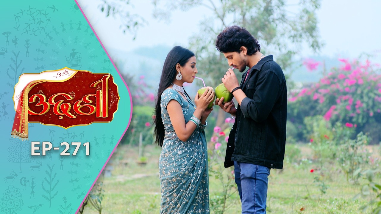 Odhani | Full Ep - 271 | 5th Feb 2026 | Odia Serial | TarangTV | Tarang Plus