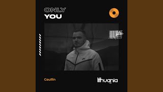 Only You