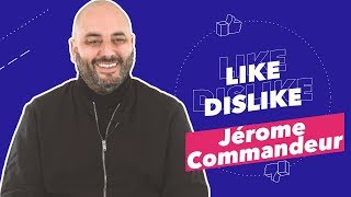 Jérome Commandeur - Like & Dislike avec PNL, des Avions, des concerts et la coupe du Monde 98 ✈️⚱️