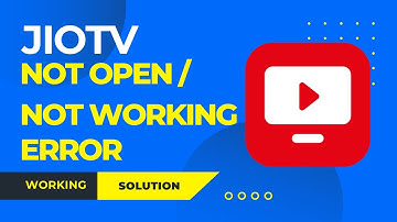 Fix JioTv not Open and Not working Problem in Android & Ios - Fix JioTv All Problem Solved