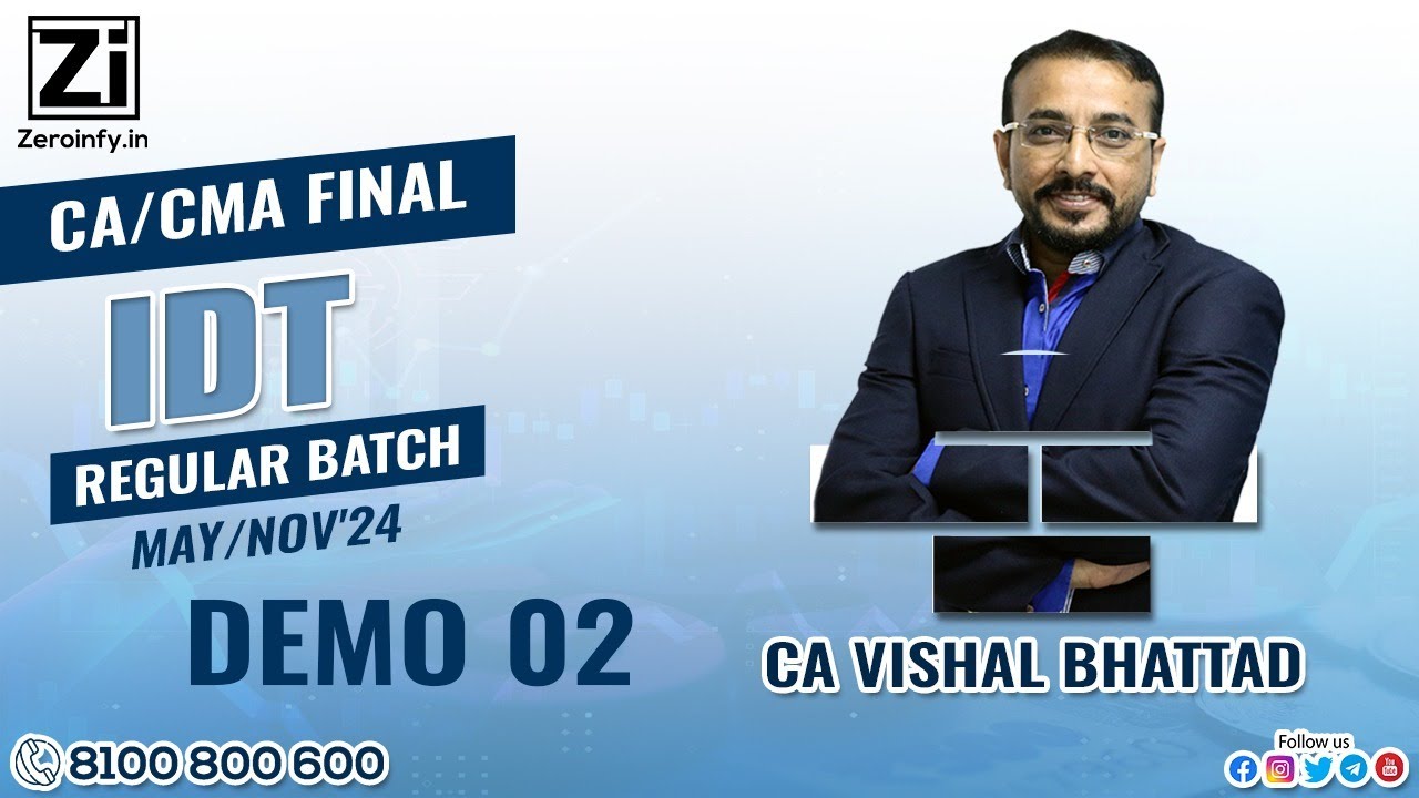 Demo 02 | CA CMA Final IDT Regular May/Nov'24 | Regular Batch | By ...