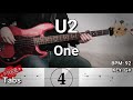 U2 - One (Bass Cover) Tabs