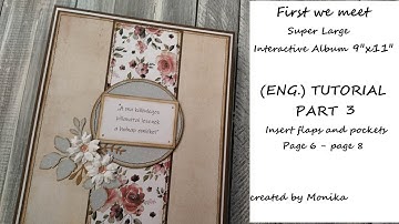 TUTORIAL - PART 3 (English) | Page 6 - Page 8 | First We Met - Super Large Interactive Album