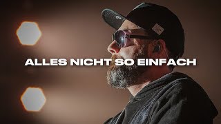 KONTRA K x SIDO - ALLES NICHT SO EINFACH