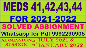 meds 41,42,43,44 solved assignment 2021-22 in english | meds 41 solved assignment 2021-22