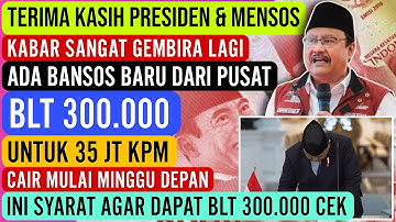 MANTAB ☑ CAIR MULAI SENIN BANSOS BLT 300.000 UNTUK KPM PKH BPNT UNTUK 35 JT KPM CEK SYARATNYA 🔻