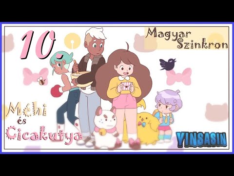 Méhi & Cicakutya - 10. EPIZÓD "FÁNK" [VÉGE]