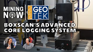Geotek Showcases Boxscans Advanced Core Logging System