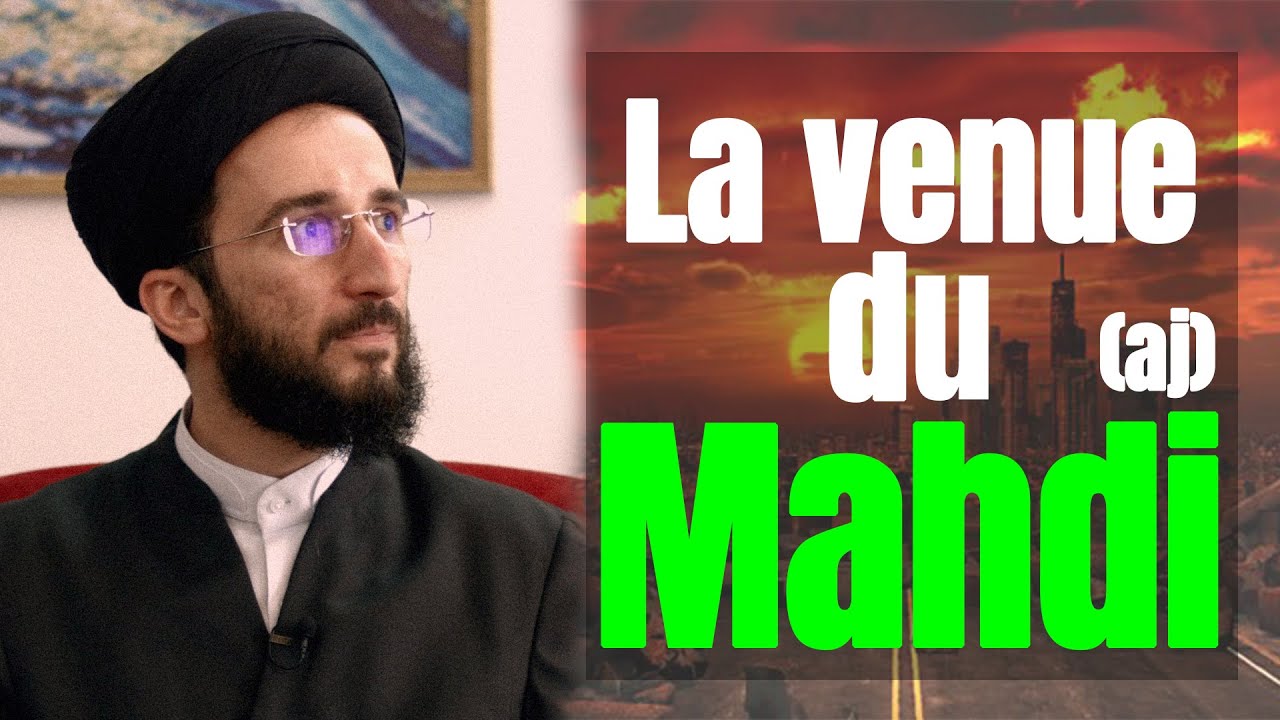 Signes sûrs de la venue du Mahdi (aj) !