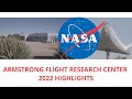 Nasas armstrong flight research center 2022 highlights