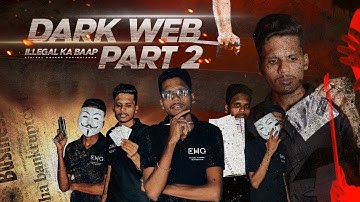 Dark Web : The Elusive Internet | Part-2 | In Telugu | Ethical Hacker - Gopikrishna