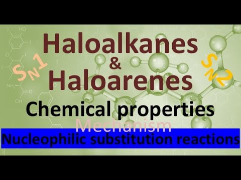 Haloalkanes and haloarenes, chemical properties, Nucleophilic substitution, one shot in telugu