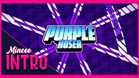 PurpleHoser V2 ~ Free 2D Intro [PRO]