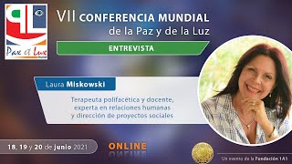 Laura Miskowski - ENTREVISTA - Pax et Lux Mundi 2021