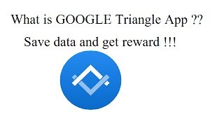 Google Triangle Application || Save data and get reward !!!! screenshot 2