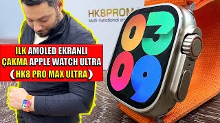 HK8 Pro Max AMOLED Akıllı Saat  ÇAKMA Apple Watch ULTRA