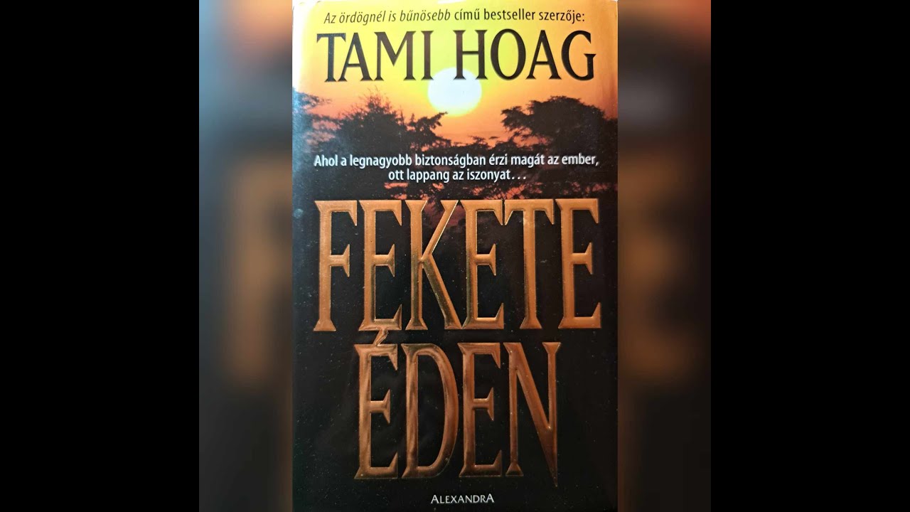 Tami Hoag - Fekete éden  - 1 rész  (1/ 7)