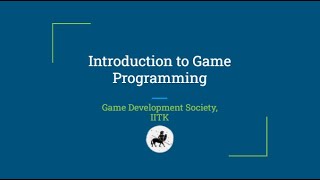 Intro to Game Programming Workshop - 2021
