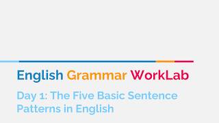 The Five Basic Sentence Patterns in English (Day 1) Net Worth