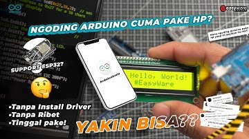 Tutorial Ngoding Arduino cuma pake HP, Pasti Bisa!! #ArduinoDroid #arduinotutorial #arduino #tips
