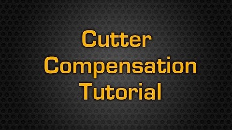 MAD Series Cutting Tables - Cutter Compensation Tutorial