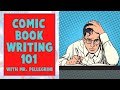 Comic Book Writing 101 with Mark Pellegrini