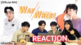 Reaction! วอแว (WarWhere) - War Wanarat #หนังหน้าโรงxวอแว