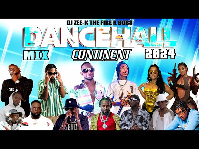 Dancehall Mix 2024 | New Dancehall Song | Continent - Nigy Boy, Masicka, Alkaline, Valiant, Kraff class=