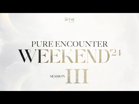 PURE ENCOUNTER WEEKEND