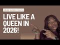 Live Like a Queen 👑 in 2026! 5 Ways to Live Like a Queen in 2026!