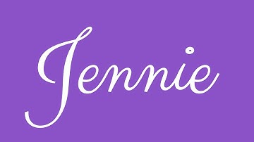 Learn how to Sign the Name Jennie Stylishly in Cursive Writing