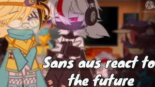 Past Sans Aus react to the future | Mitzumi-Chan | Sans aus | Undertale | Gacha Club