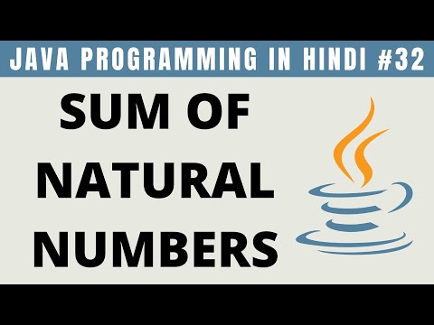 Java Program for Sum of N Natural Numbers using Recursion in Hindi - Tutorial #32